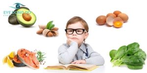 Thực phẩm bổ dưỡng chất đẩy lùi các bệnh về mắt ở trẻ